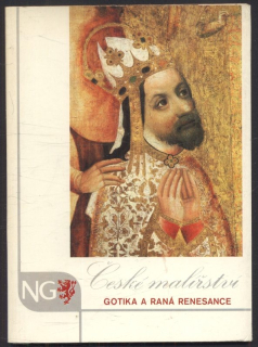 Kotrbová, Marie Anna (průvodní slovo) - České malířství - Gotika a raná renesance (12 reprodukcí)