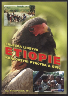 Poláček, Pavel - Etiopie - Kolébka lidstva, království ptactva a opic