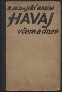 Baum, Jiří - Havaj včera a dnes