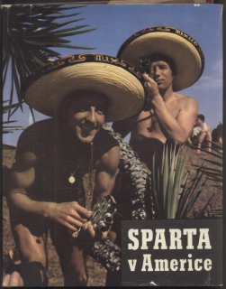 Fiala, Miloš; Vrána, Jan - Sparta v Americe