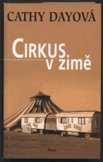 Dayová, Cathy - Cirkus v zimě