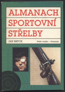 Brych, Jan - Almanach sportovní střelby