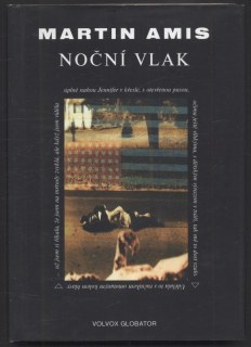 Amis, Martin - Noční vlak