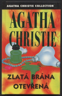 Christie, Agatha - Zlatá brána otevřená