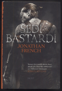French, Jonathan - Šedí bastardi