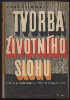Honzík, Karel - Tvorba životního slohu