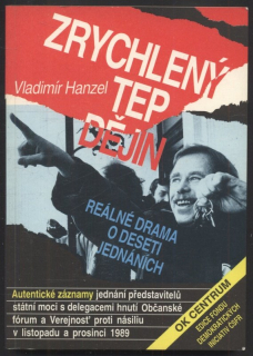 Hanzel, Vladimír - Zrychlený tep dějin
