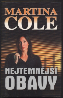 Cole, Martina - Nejtemnější obavy