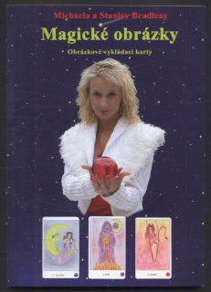 Bradleay, Michaela a Stanley - Magické obrázky (návod na vykládání karet)