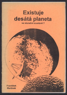 Martinek, František - Existuje desátá planeta ve sluneční soustavě?