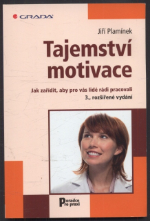 Plamínek, Jiří - Tajemství motivace