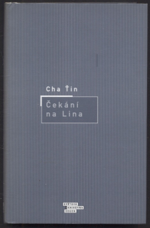 Ťin, Cha - Čekání na Lina