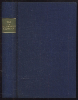 Rey, Abel - La Philosophie Moderne (francouzsky)