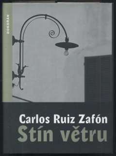 Zafón, Carlos Ruiz - Stín větru