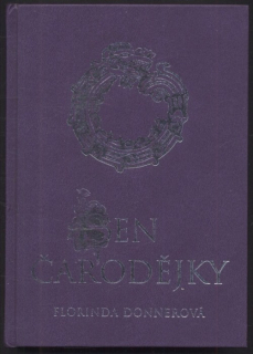 Donnerová, Florinda - Sen čarodějky