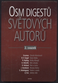 Horká, Hana; Szalai, Ladislav; Matoušková, Markéta - Osm digestů světových autorů 2. svazek