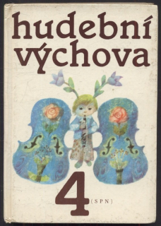 Budík, Jan; Jurkovič, Pavel - Hudební výchova 4