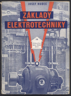 Hudec, Josef - Základy elektrotechniky
