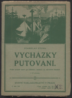 Stuna, Stanislav - Vycházky - putování