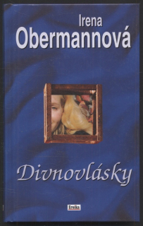 Obermannová, Irena - Divnovlásky