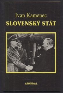 Kamenec, Ivan - Slovenský stát