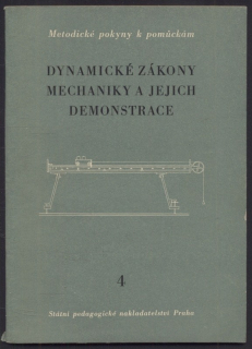Kašpar, Emil - Dynamické zákony mechaniky a jejich demonstrace 4