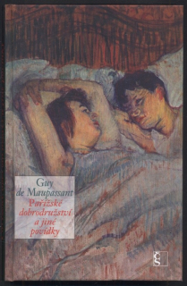 de Maupassant, Guy - Pařížské dobrodružství a jiné povídky