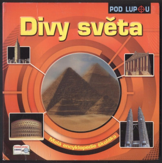 autor neuveden - Pod lupou: Divy světa