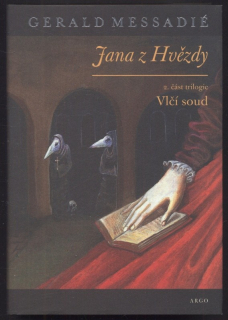 Messadié, Gerald - Jana z Hvězdy II. - Vlčí soud