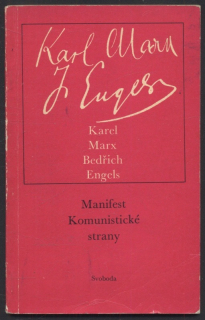 Marx, Karel; Engels, Bedřich - Manifest komunistické strany