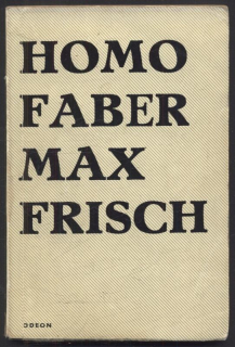 Frisch, Max - Homo Faber