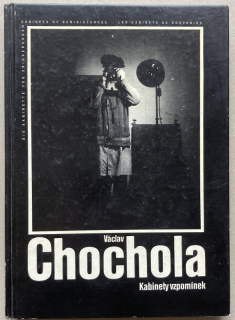 Chocholová, Blanka - Václav Chochola : Kabinety vzpomínek 