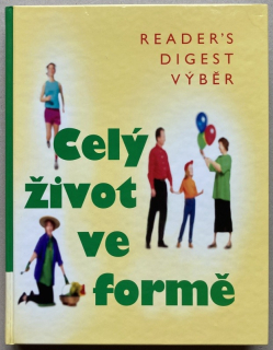 Katz, David L. - Celý život ve formě