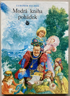 Feldek, Ľubomír - Modrá kniha pohádek