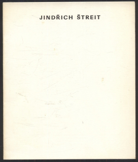 Dufek, Antonín (úvodní slovo) - Jindřich Štreit (katalog k výstavě)