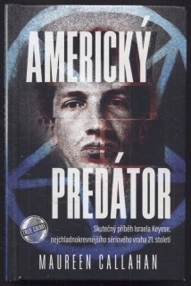 Callahan, Maureen - Americký predátor
