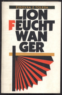 Feuchtwanger, Lion - Židovka z Toleda