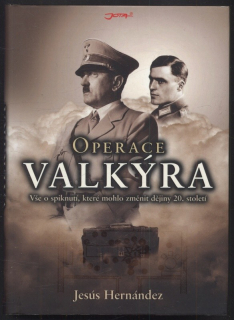 Hernández, Jesús - Operace Valkýra
