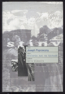 Poprzeczny, Joseph - Hitlerův kat na Východě