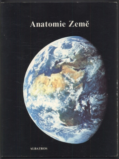 kolektiv autorů - Anatomie Země