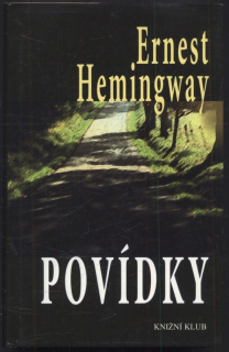 Hemingway, Ernest - Povídky