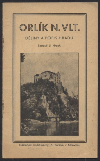 Hroch, J. - Orlík nad Vltavou - dějiny a popis hradu