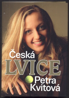 Čermák, Petr - Česká lvice Petra Kvitová