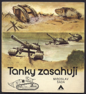Šáda, Miroslav - Tanky zasahují