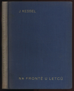 Kessel, J. - Na frontě u letců