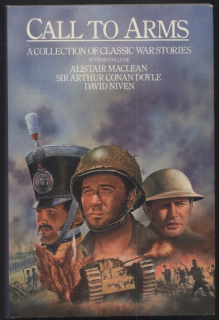 Maclean, Alistair; Doyle, Arthur Conan; Niven, David - Call to Arms (anglicky)