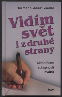Zoche, Hermann Josef - Vidím svět i z druhé strany