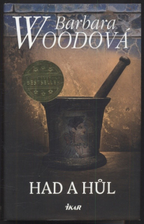 Woodová, Barbara - Had a hůl