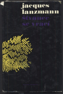 Lanzmann, Jacques - Štvanec se vrací