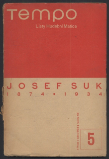 Tempo. Listy Hudební Matice 1934/5 - Josef Suk 1874-1934